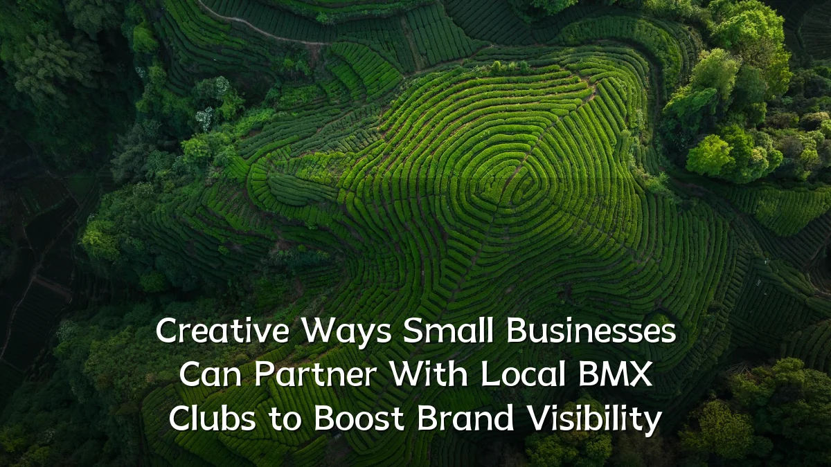 Creative Ways Small Businesses Can Partner With Local BMX Clubs to Boost Brand Visibility